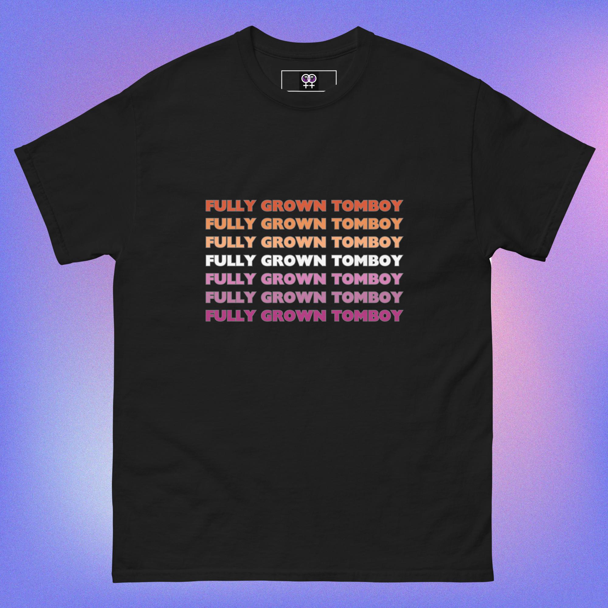 Fully Grown Tomboy – T-shirt - Image 2