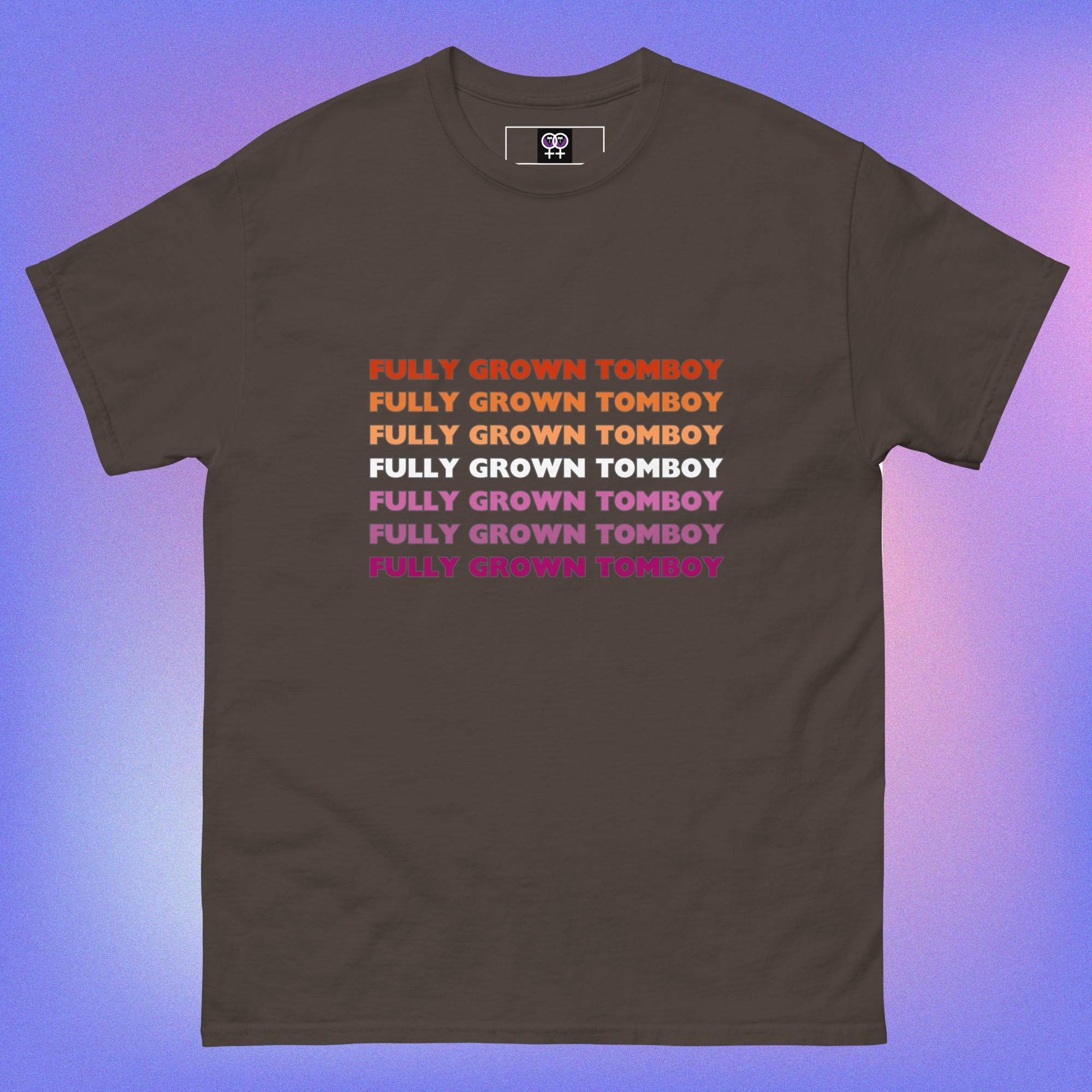 Fully Grown Tomboy – T-shirt - Image 4