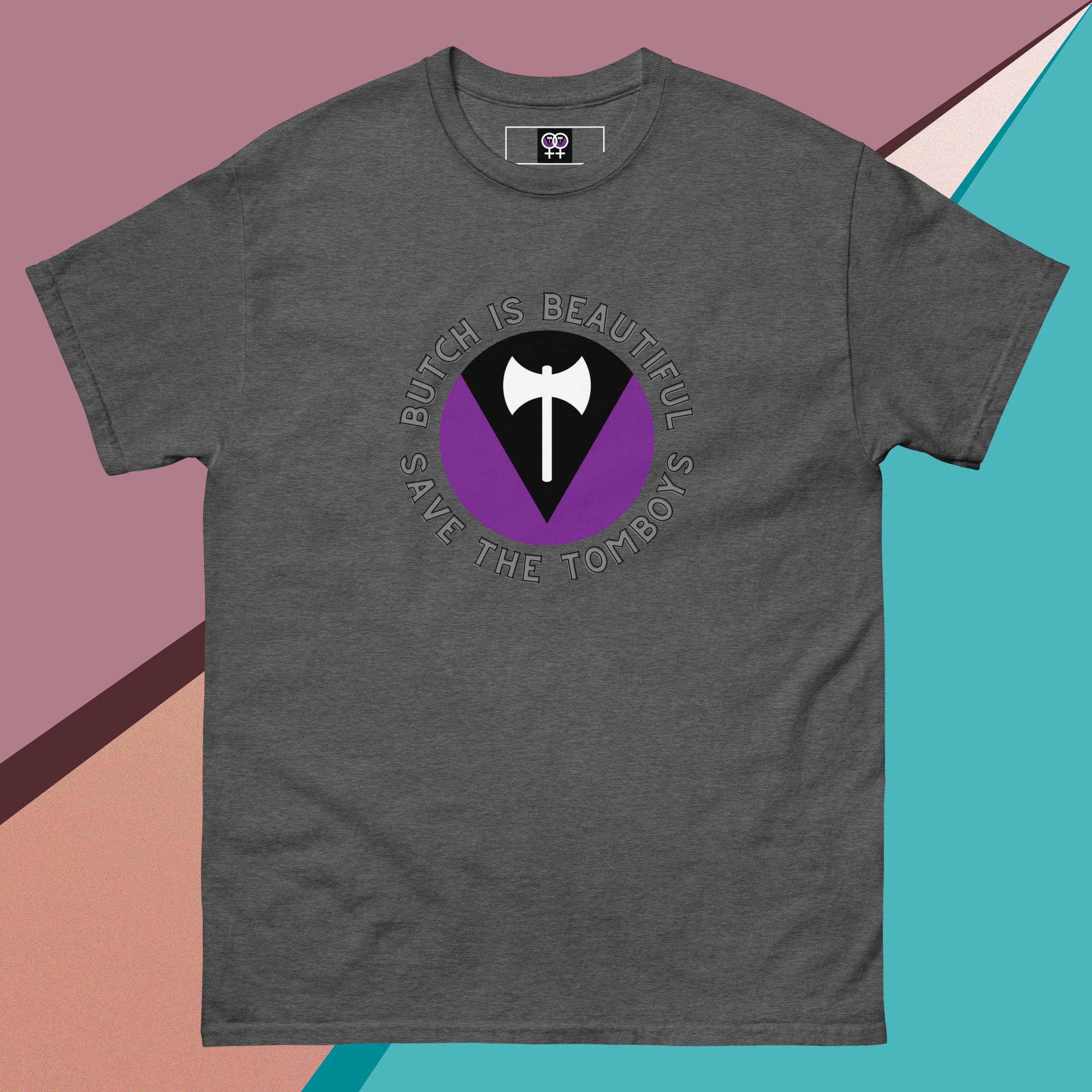 Butch Is Beautiful – T-shirt - Image 7
