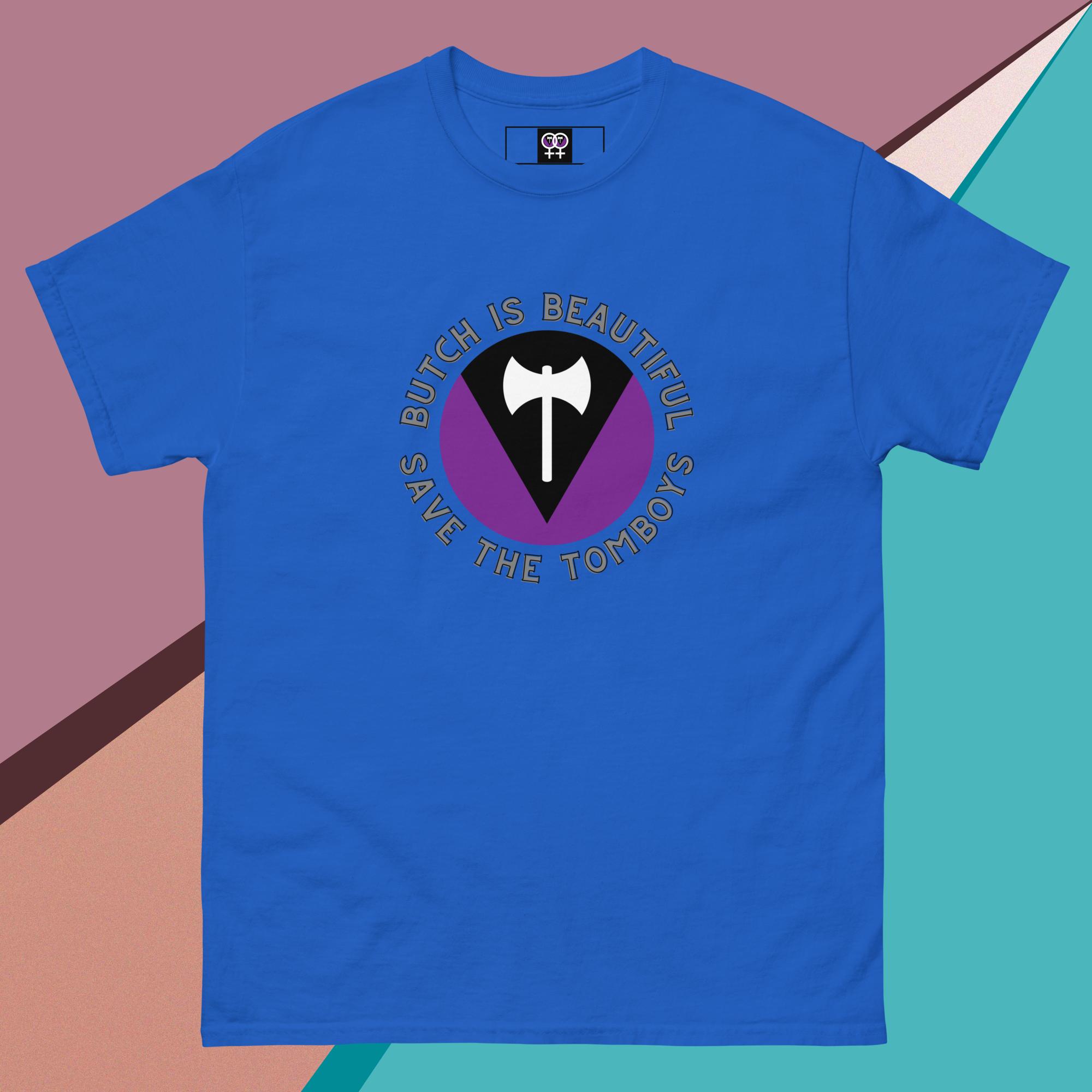 Butch Is Beautiful – T-shirt - Image 6