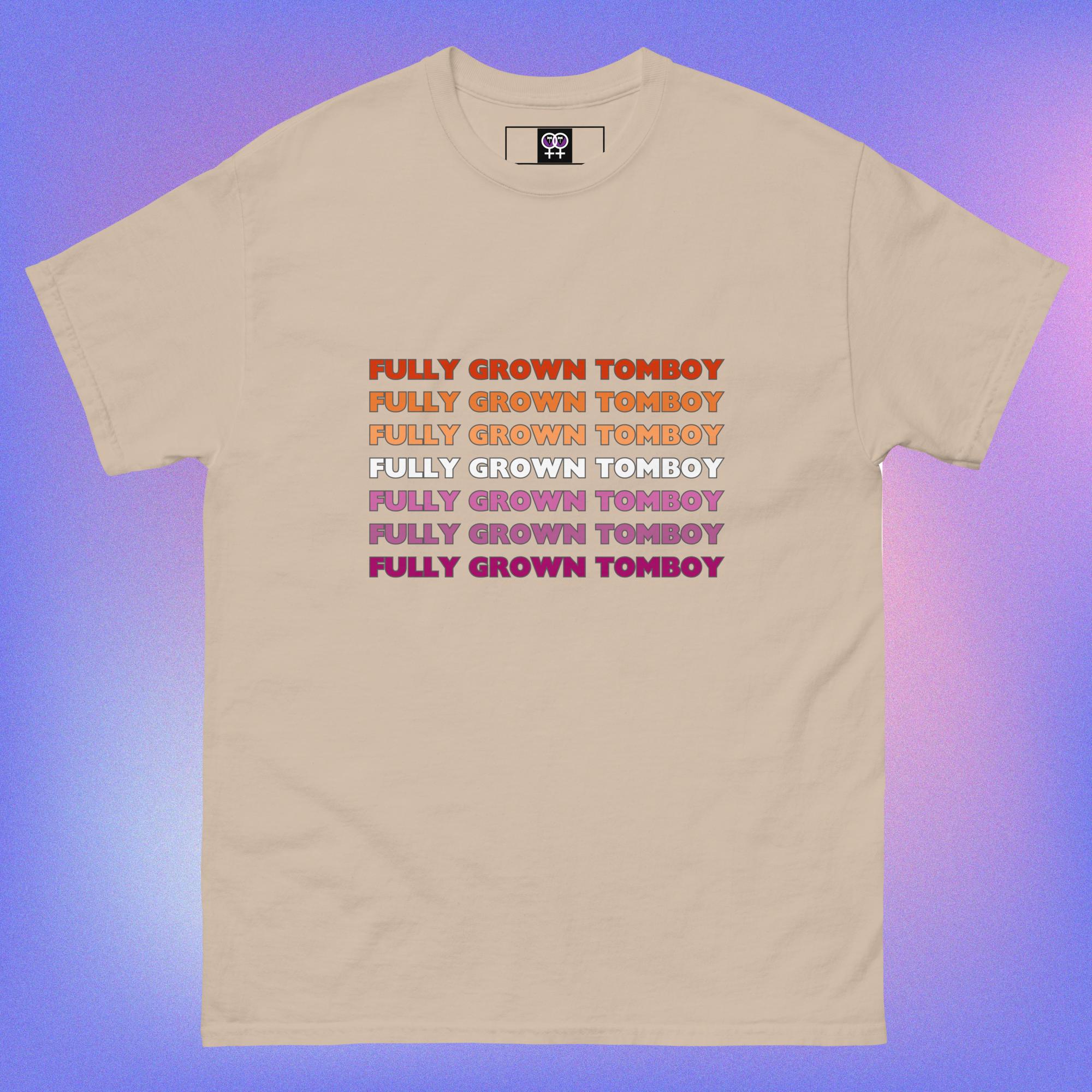 Fully Grown Tomboy – T-shirt - Image 6