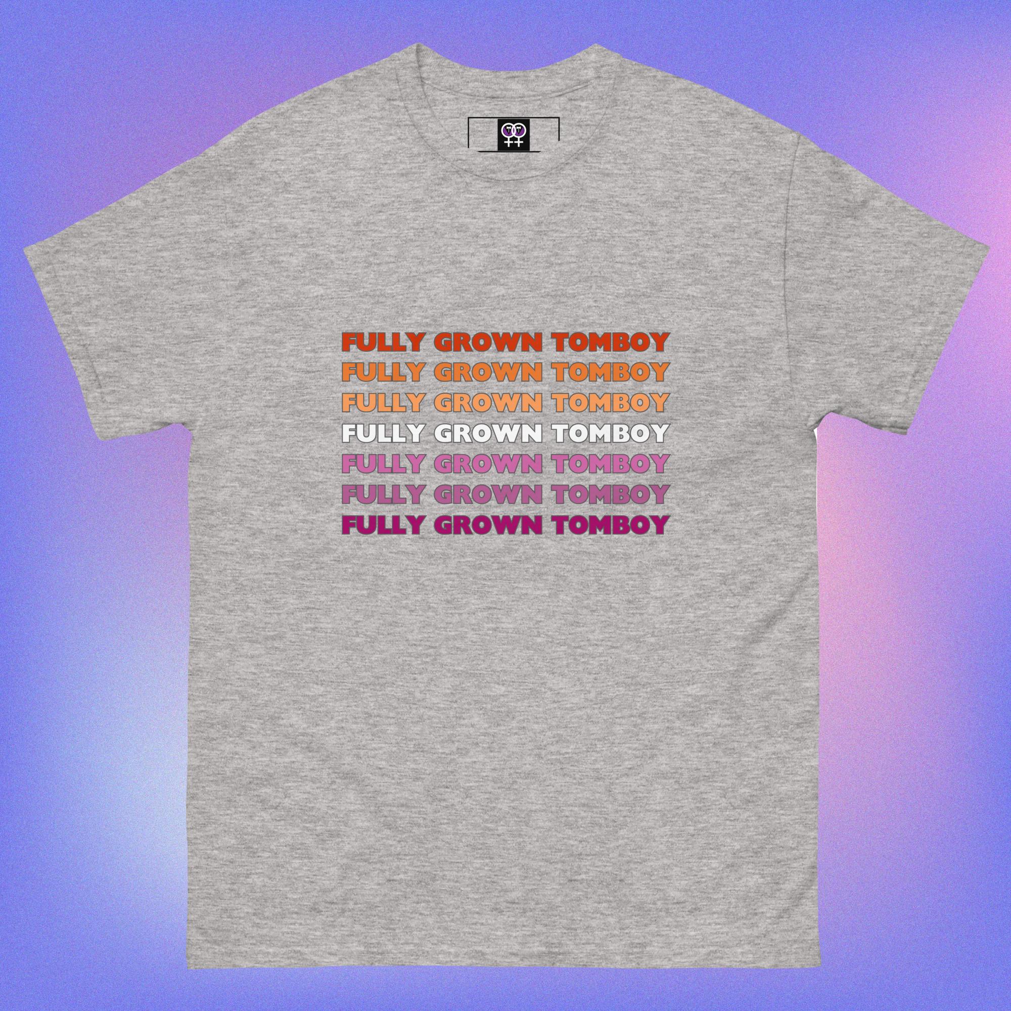 Fully Grown Tomboy – T-shirt - Image 5