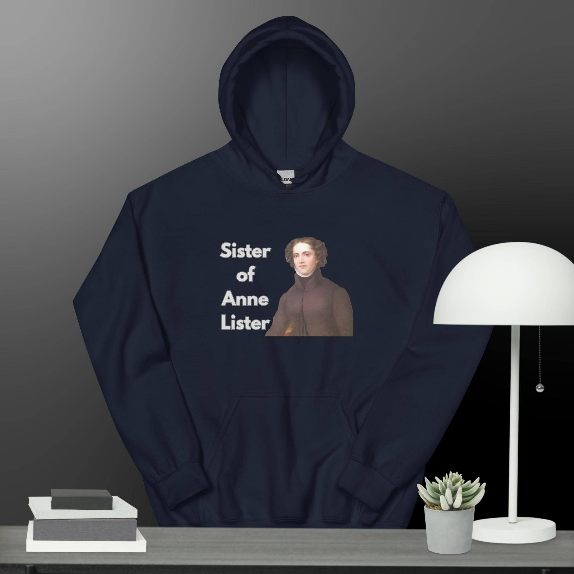 Sister of Anne Lister – Hoodie